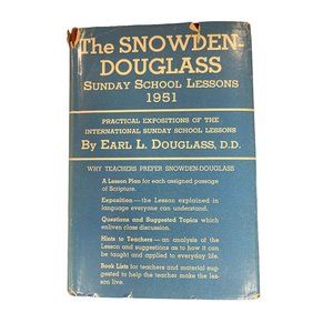 The Snowden Douglass Sunday School Lessons 1951 HC Earl Sermon Minister Pastor